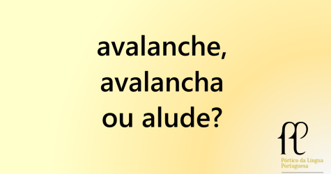 avalanche, avalancha ou alude?