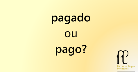 pagado ou pago?